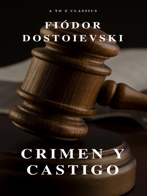 Title details for Crimen y castigo by Fyodor Dostoyevsky - Available